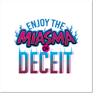 Miasma of Deceit Posters and Art